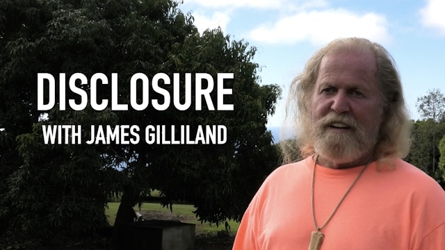Disclosure with James Gilliland 