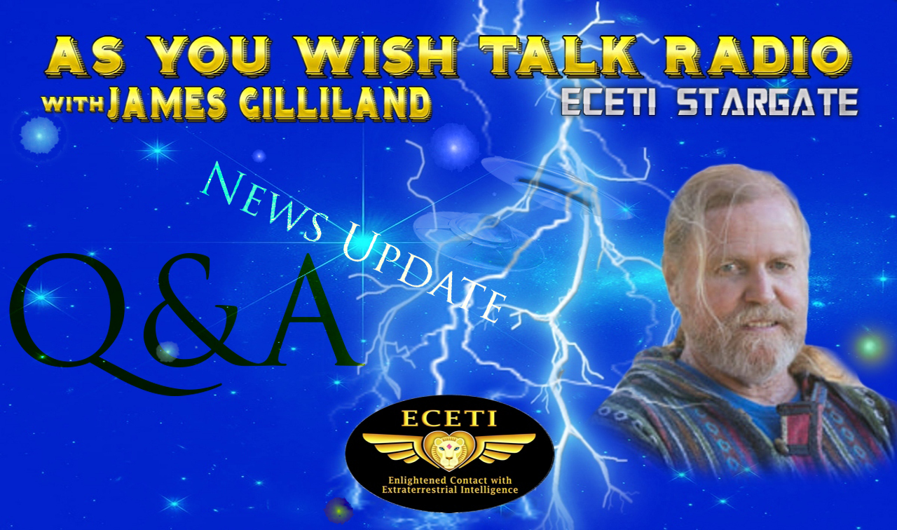 As You Wish Talk Radio ~Brief Update + More Q&A