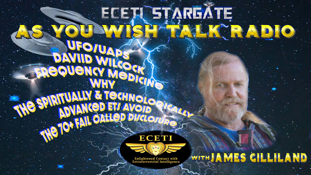 UFO/UAPS Daviid Wilcock Frequency Medicine Advanced ETs Avoid The failed Disclosure