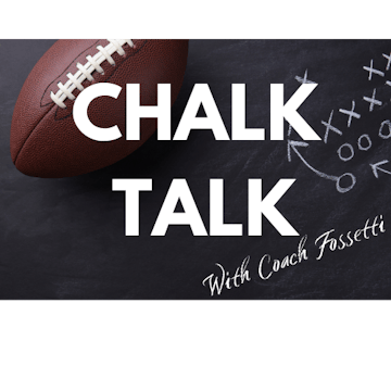 Chalk Talk w/Coach Fossetti