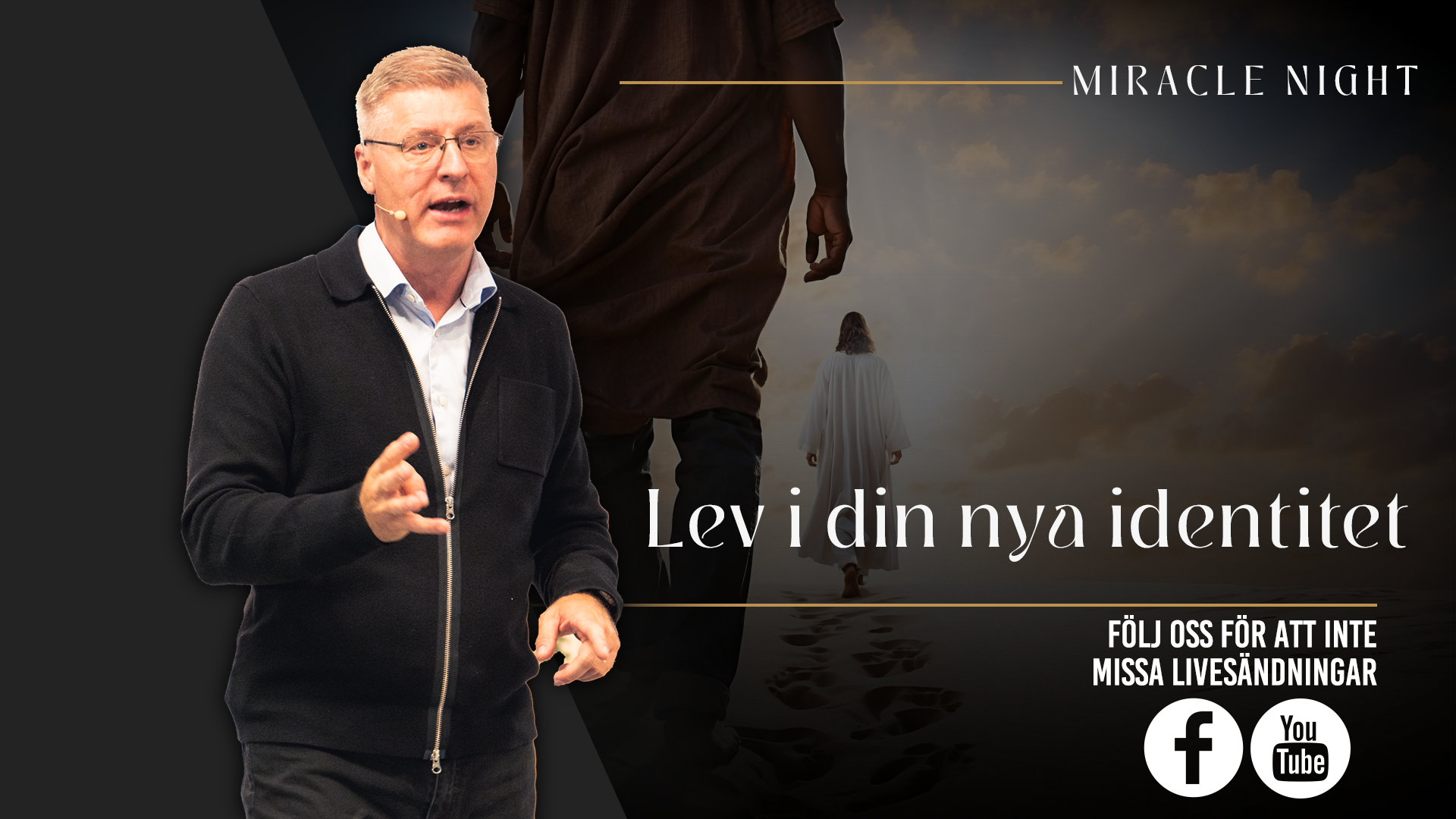 Lev i din nya identitet