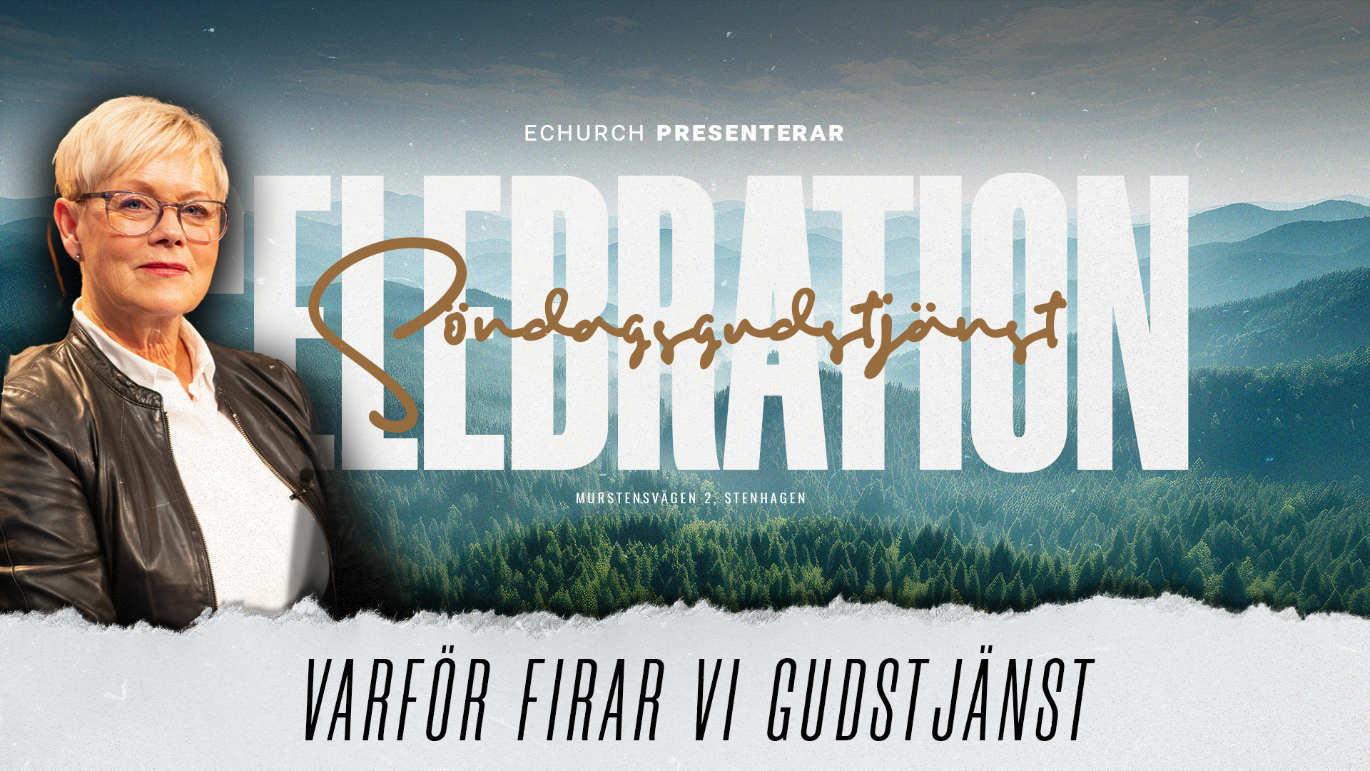 Varför firar vi Gudstjänst