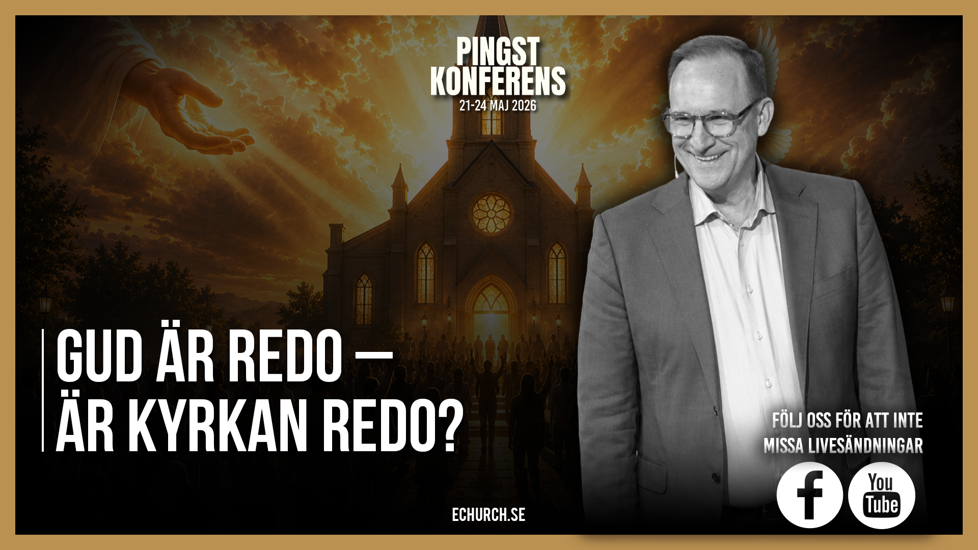 Gud är redo – är kyrkan redo? – Jens Garnfeldt | Pingstkonferens 2026