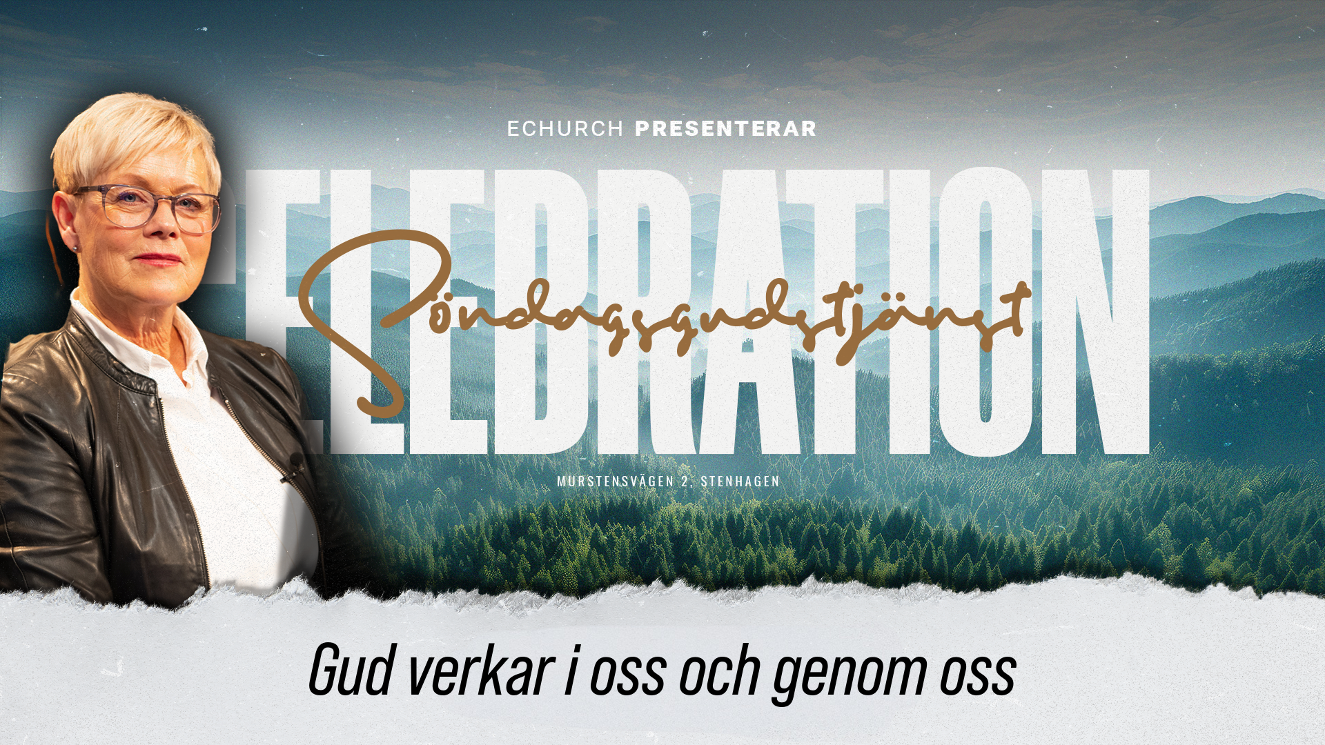 Gud verkar i oss och genom oss