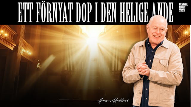 Ett förnyat dop i den Helige Ande