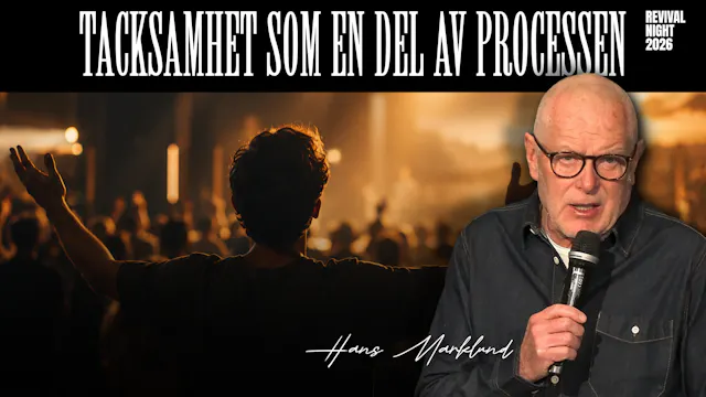 Tacksamhet som en del av processen