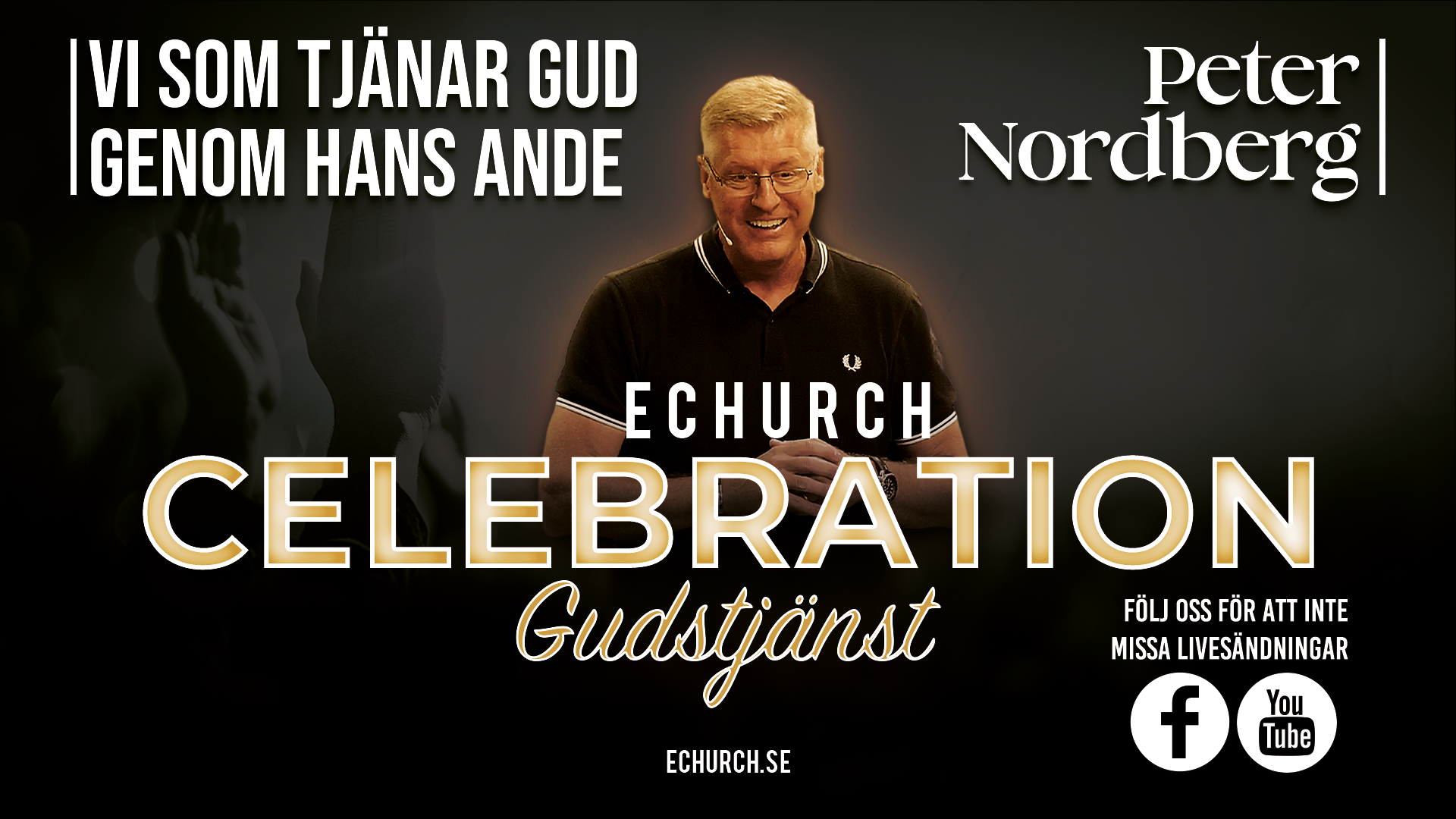 Vi som tjänar Gud genom hans Ande