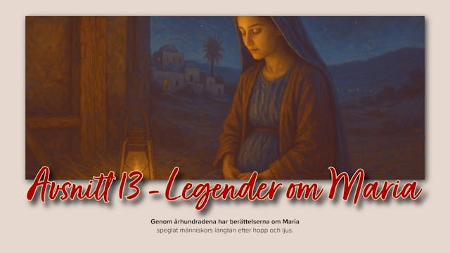 Adventkalender avsnitt 13 - Legender ...