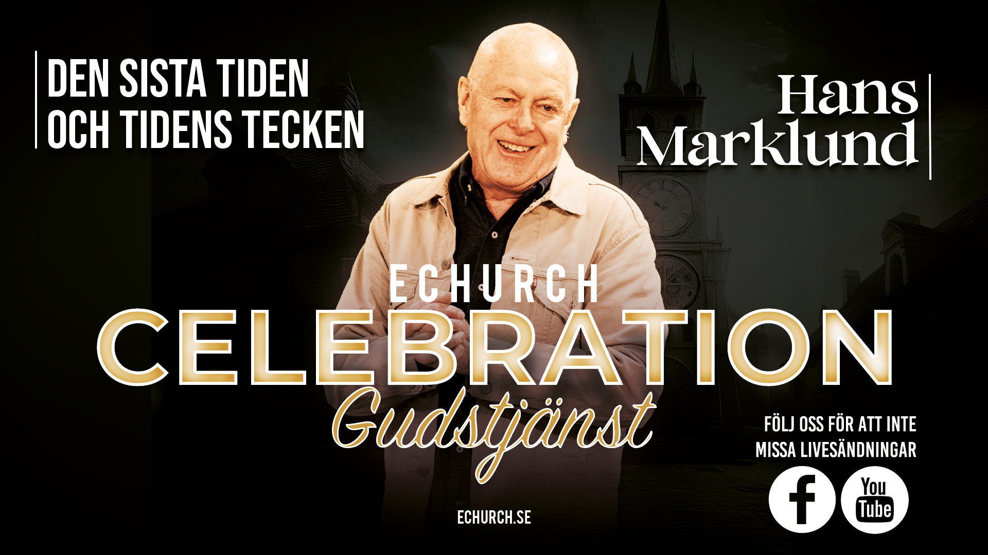 Den sista tiden och tidens tecken