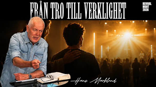 Från tro till verklighet