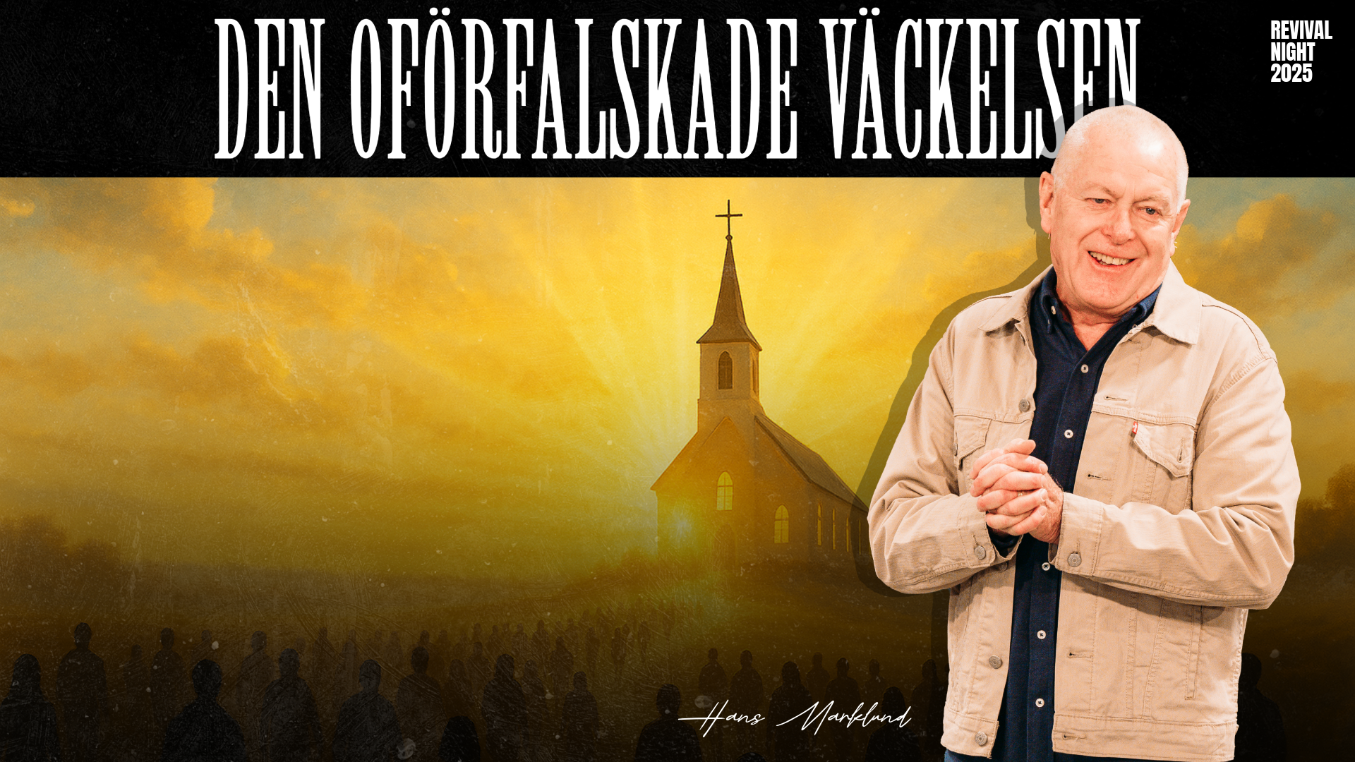 Den oförfalskade väckelsen