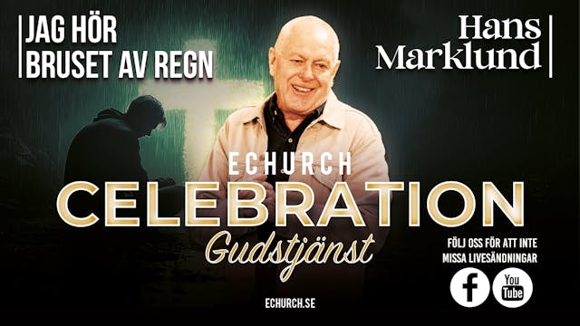 Jag hör bruset av regn