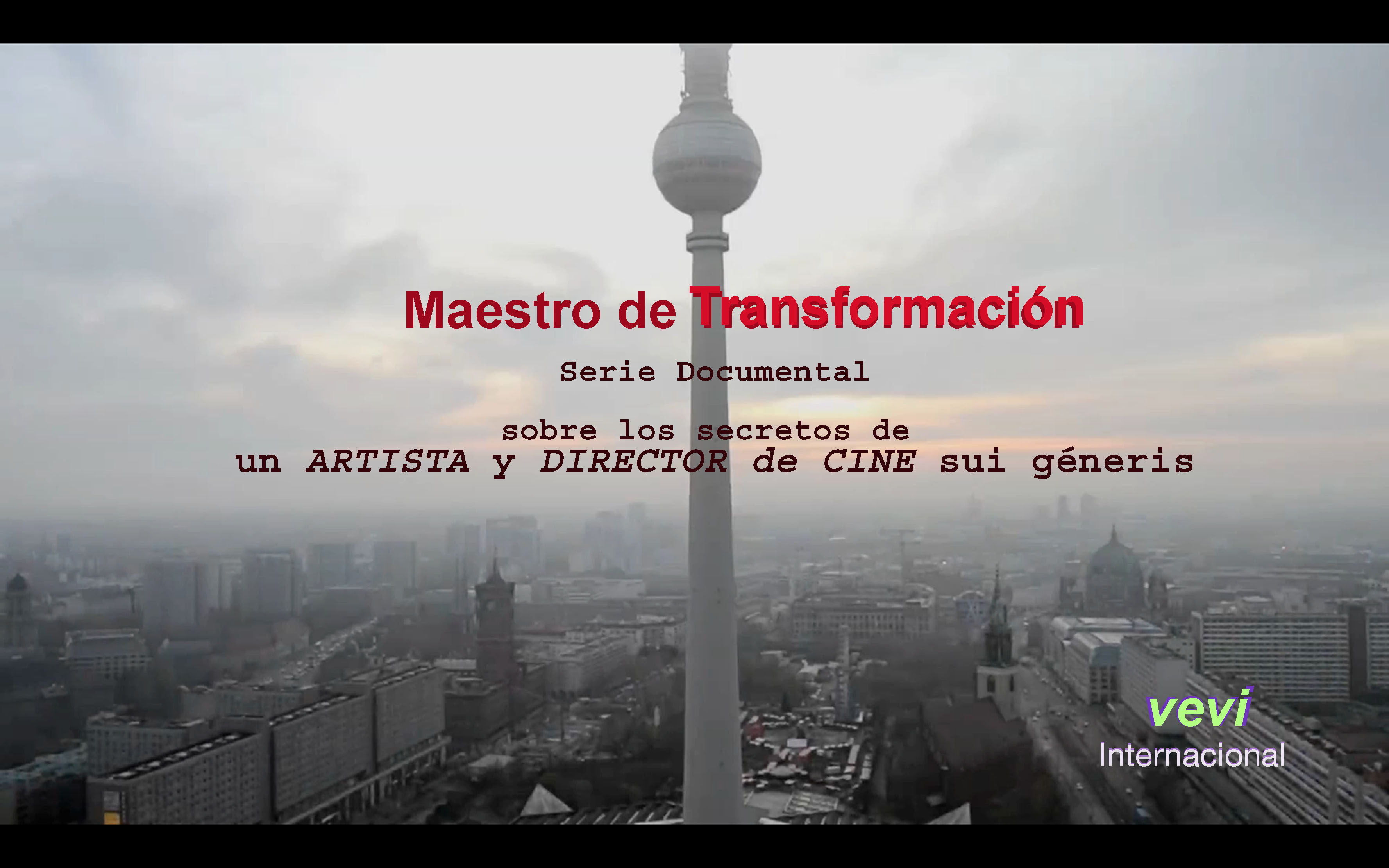 Serie Documental Maestro de Transformación