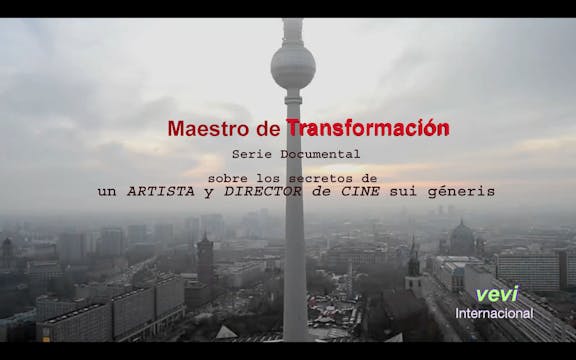 Serie Documental Maestro de Transformación