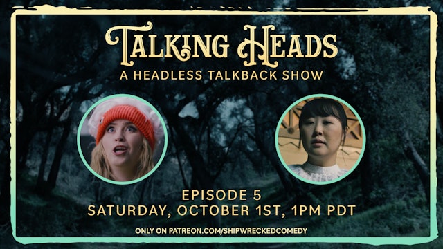 Talking Heads Episode 5 - The Chaos in Court
