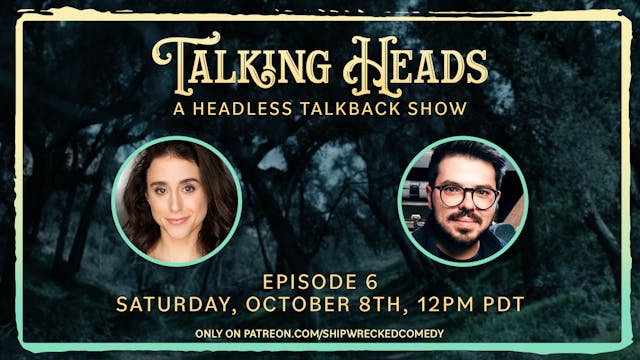 Talking Heads Episode 6 - The Distrac...