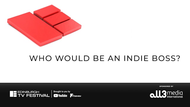 Who Would Be An Indie Boss?