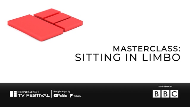 Masterclass: Sitting in Limbo
