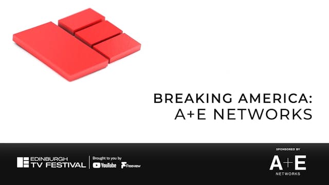 Breaking America: A+E Networks