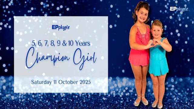 11th Oct 5-10 Years Champion Girl 7,9,10