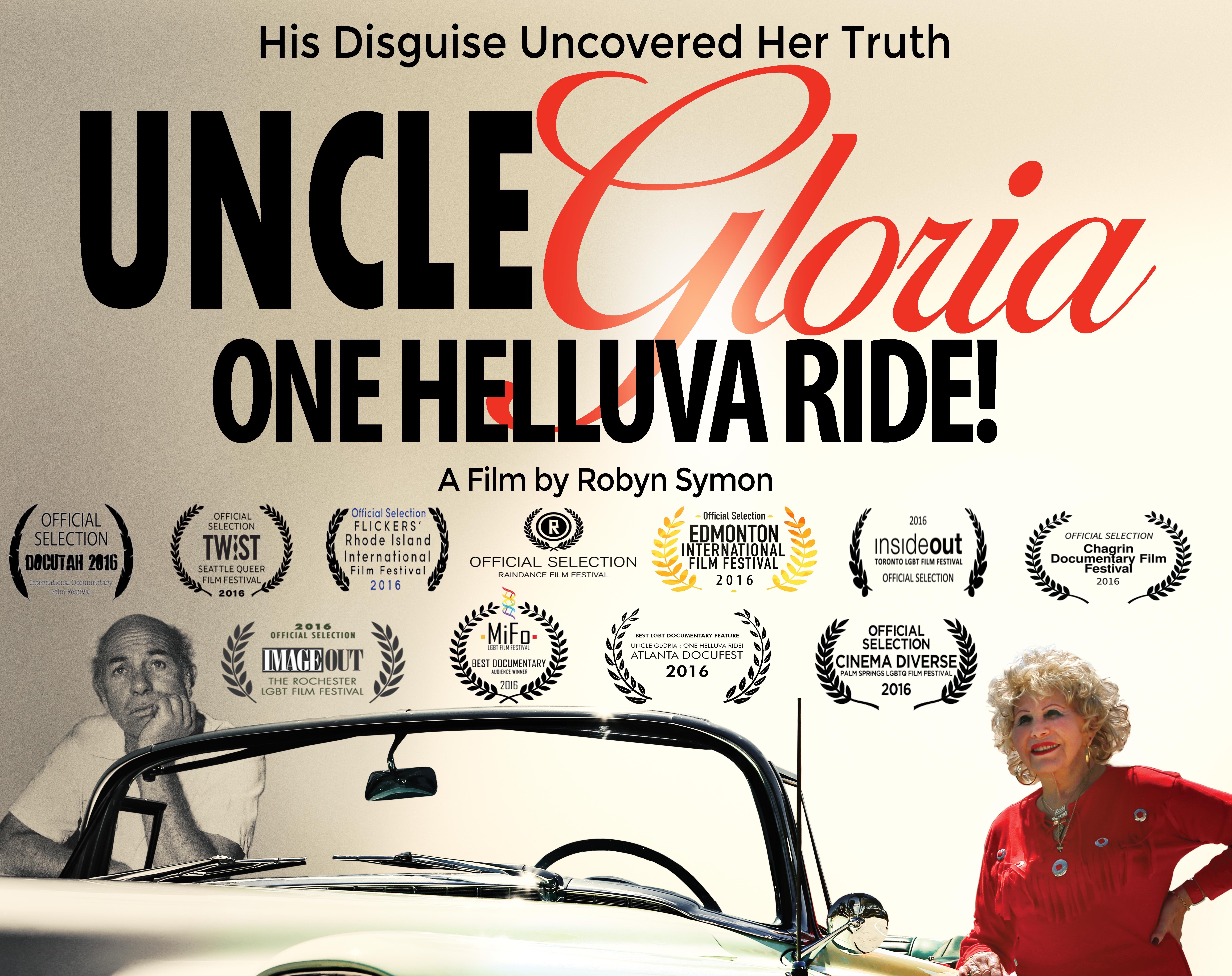 Uncle Gloria: One Helluva Ride!