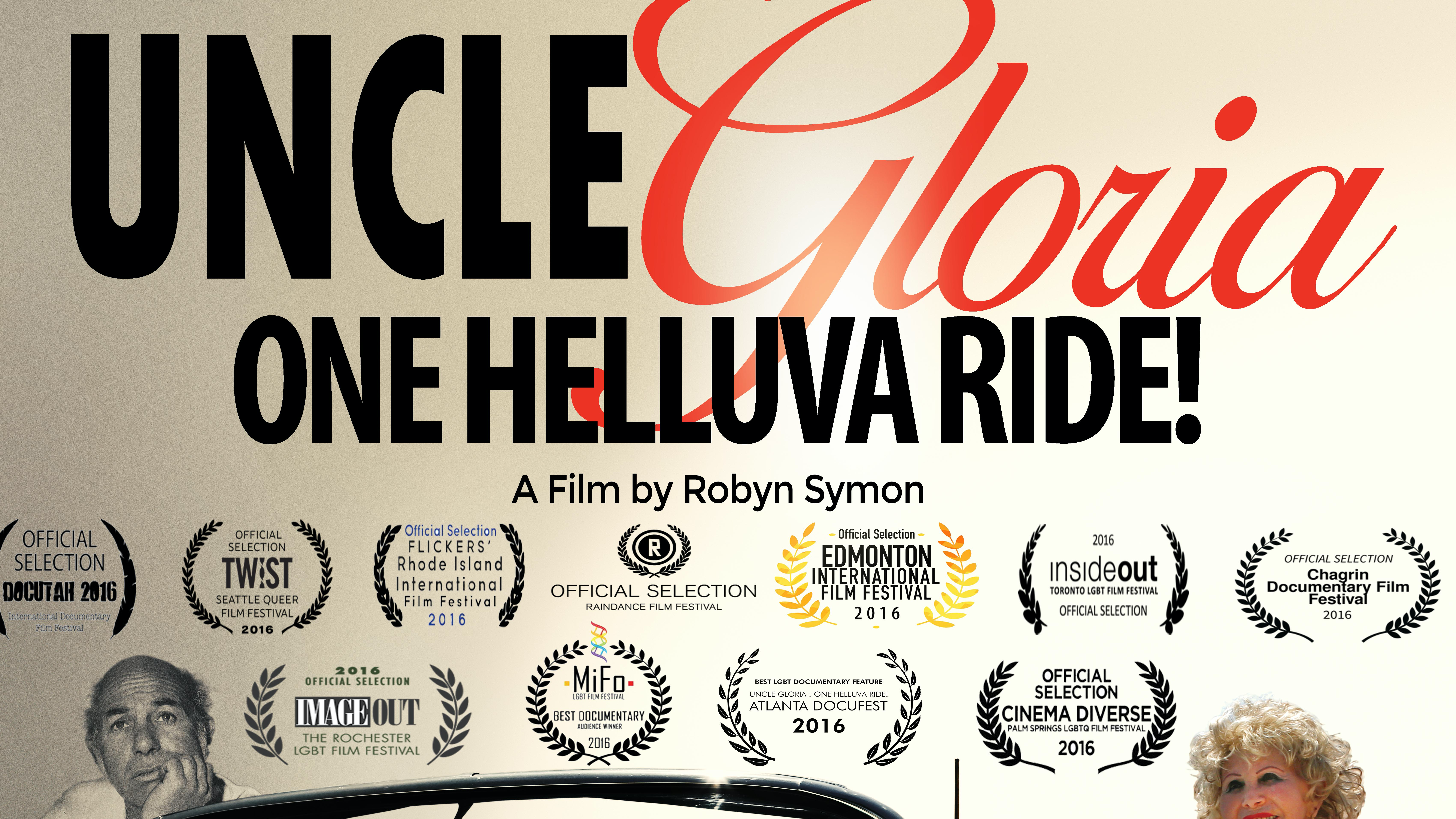 UNCLE GLORIA FILM PLUS DELETED SCENES