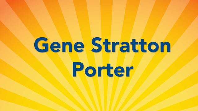 Gene Stratton Porter