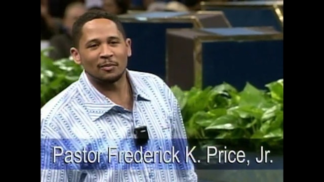 Serving - Part 1 - Pastor Fred Price Jr.