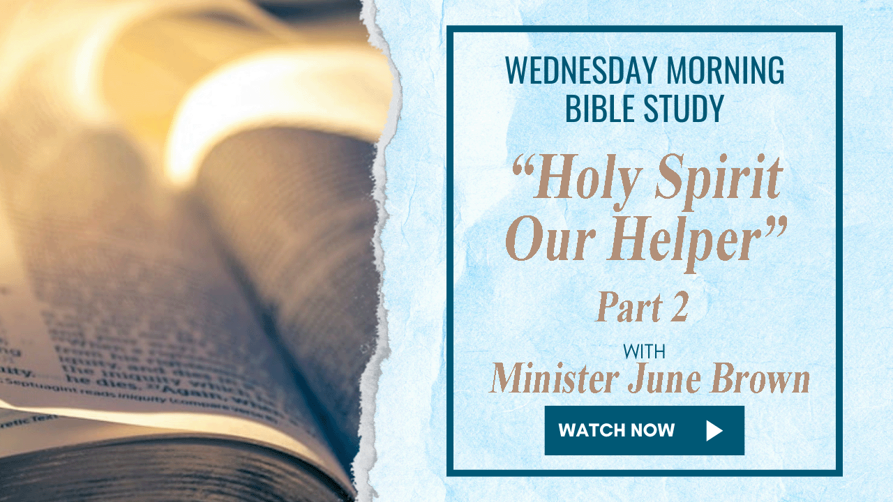 AM Bible Study - Minister June Brown - 2/25/26