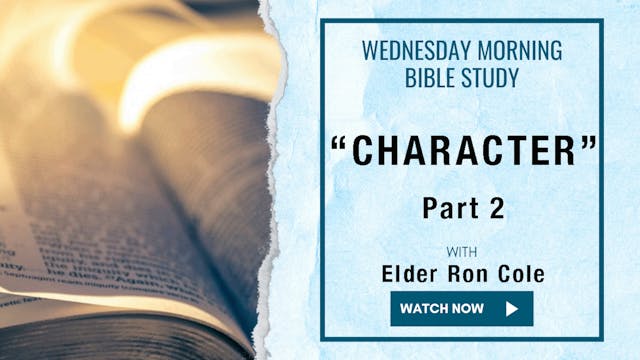 AM Bible Study - Elder Ron Cole - 1/1...