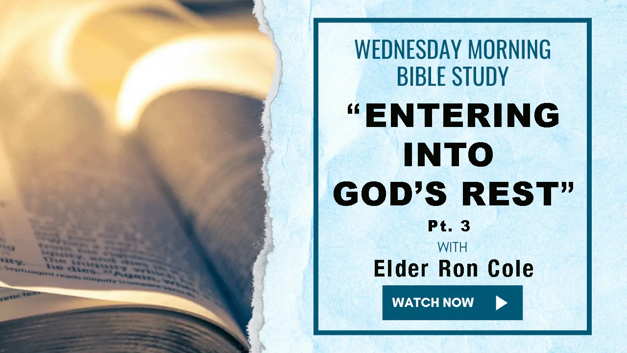 AM Bible Study - Elder Ron Cole -7/15/26