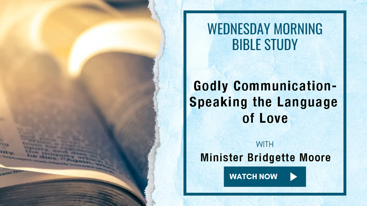 AM Bible Study - Minister Bridgette Moore - 10/7/26