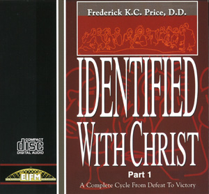 Identified With Christ