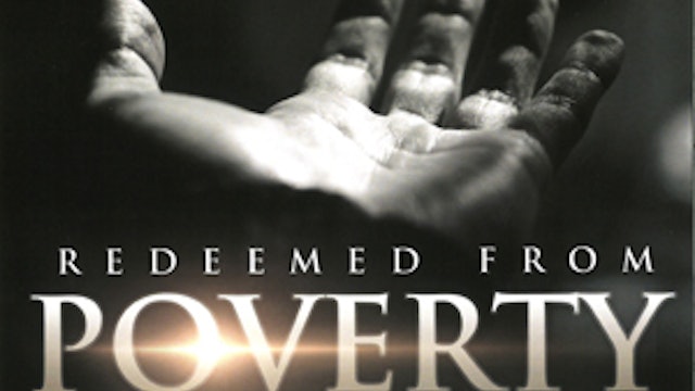 Redeemed from Poverty, Sickness and Death (Bible Study)