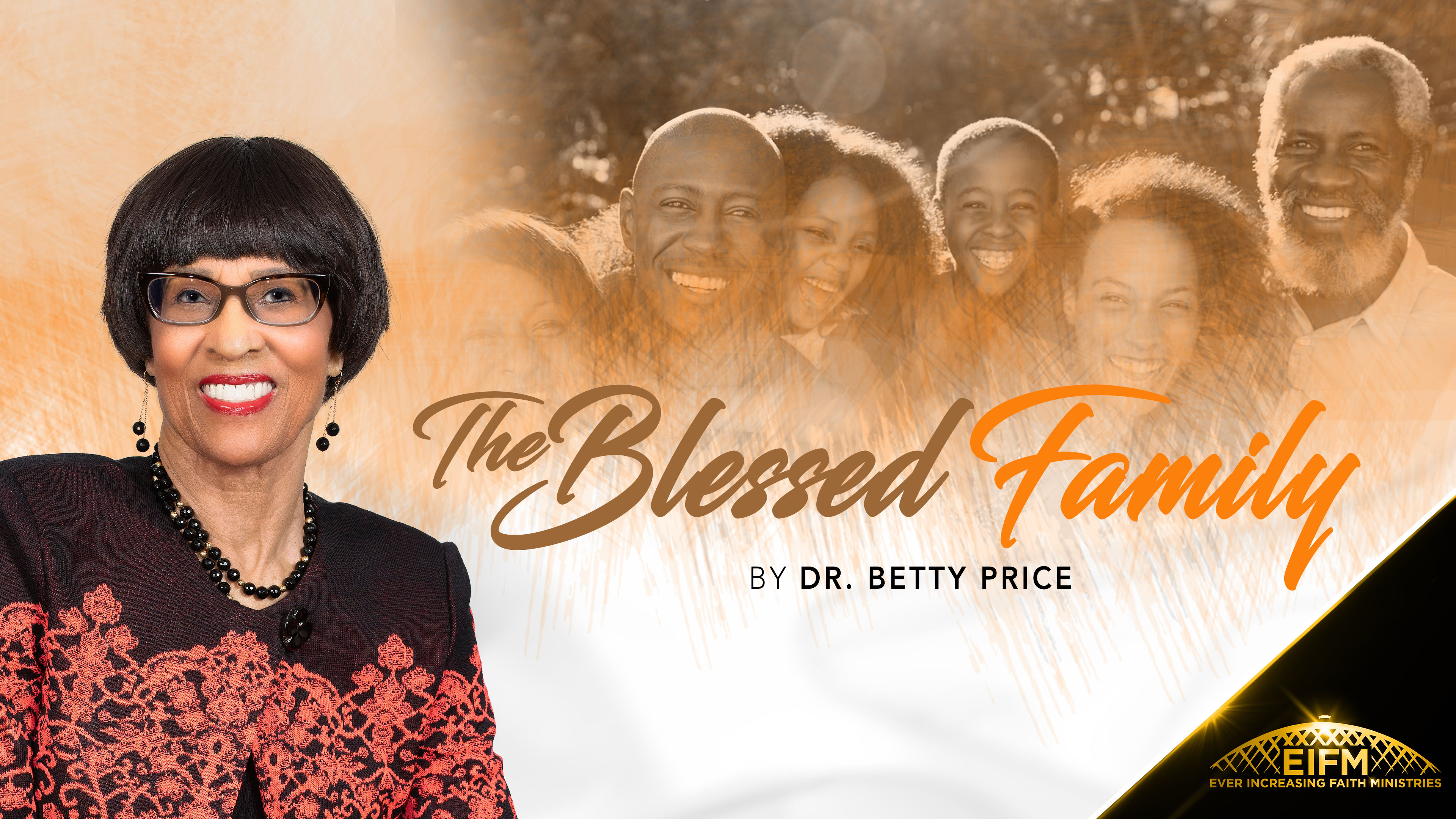 The Blessed Family - Dr. Betty Price