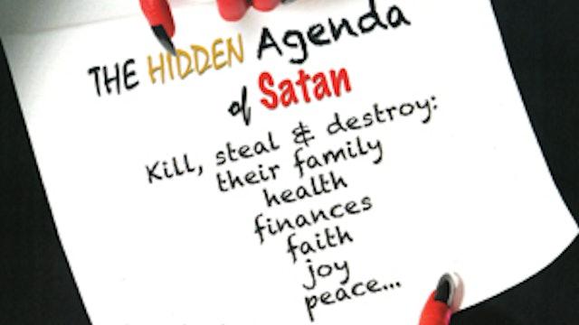 The Hidden Agenda of Satan