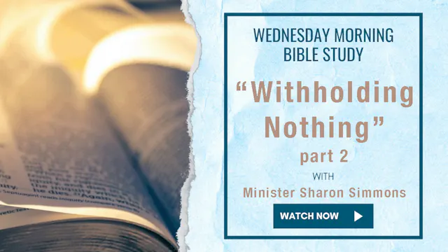 AM Bible Study -Minister Sharon Simmo...