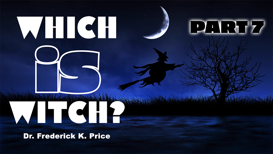 Which Is Witch? [Part 7] - Sunday Ser...