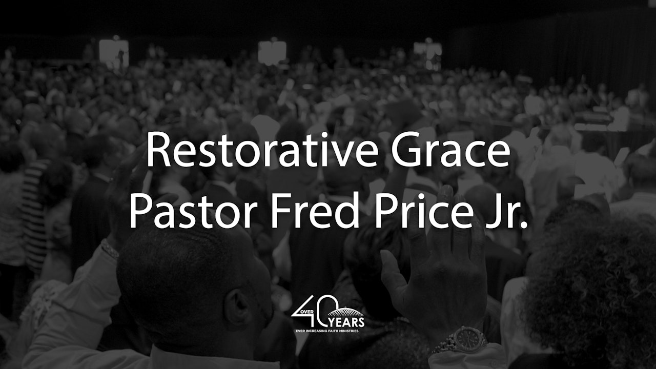 Restorative Grace