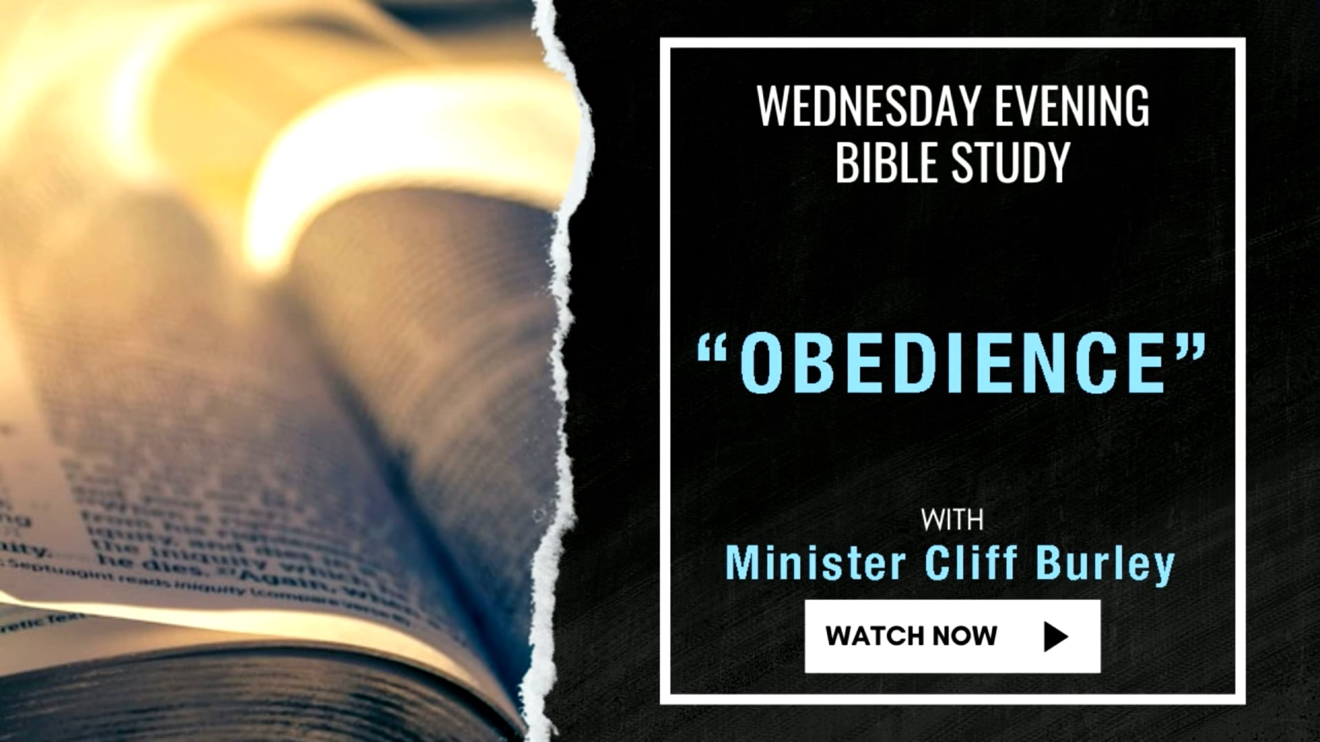 Wednesday Evening Bible Study, "Obedience", with Minister Cliff Burley, 04-16-25