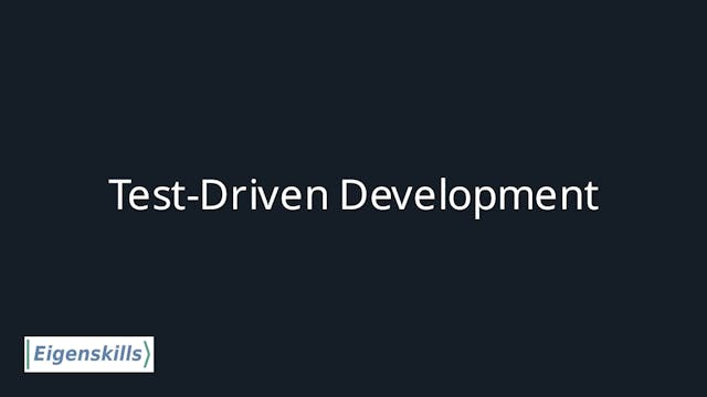 2.  Test-Driven Development