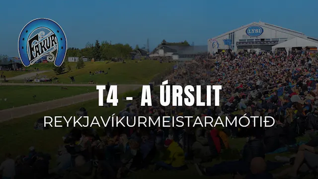 T4 A úrslit - Reykjavíkurmeistaramótið