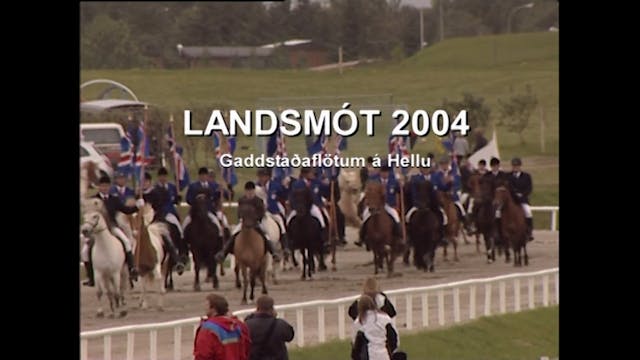 Landsmót 2004 á Hellu - LH myndband