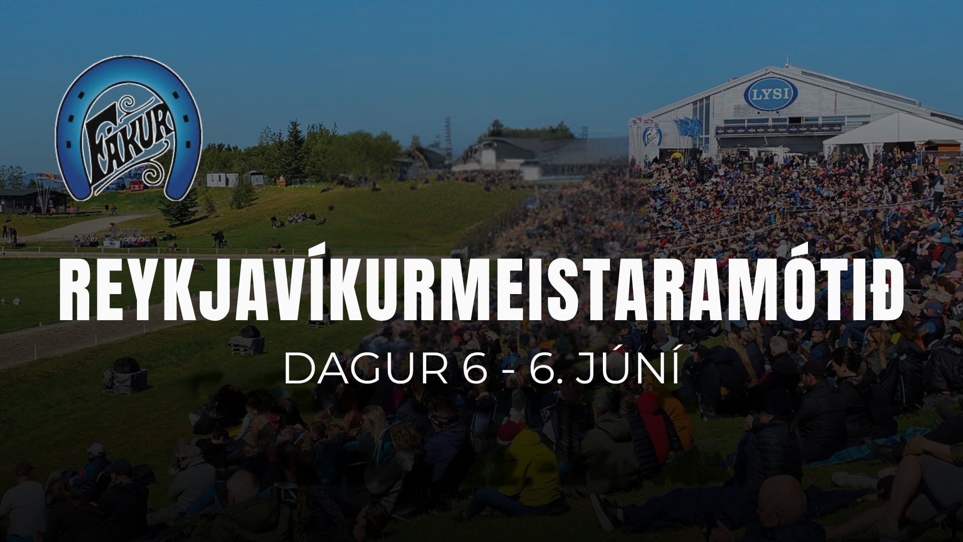 6. June - Reykjavíkurmeistaramótið - ...