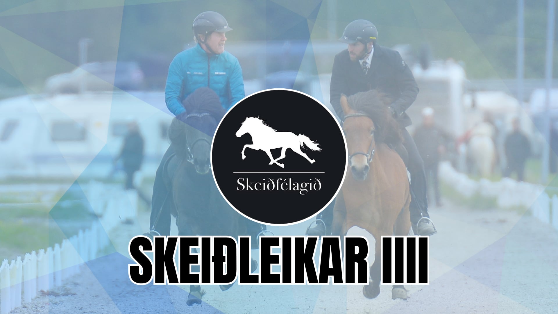 Skeiðleikar IIII 2026