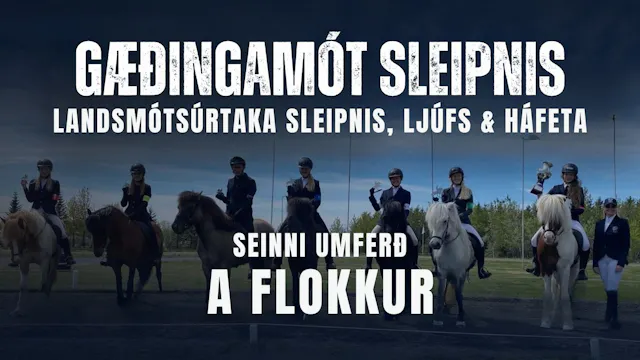 A flokkur, seinni umferð - Landsmótsú...