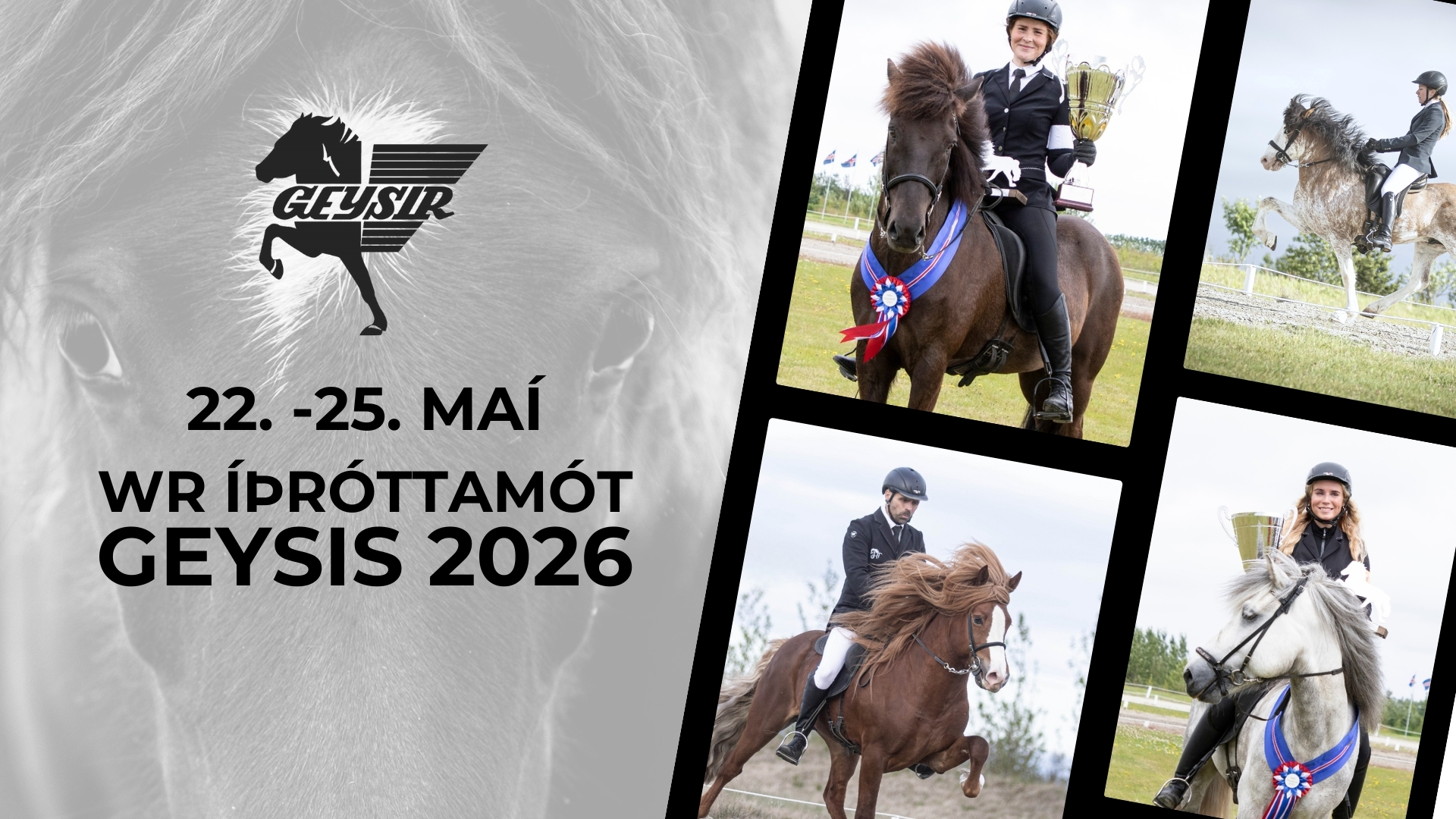 22. - 25. May - WR Íþróttamót Geysi 2026