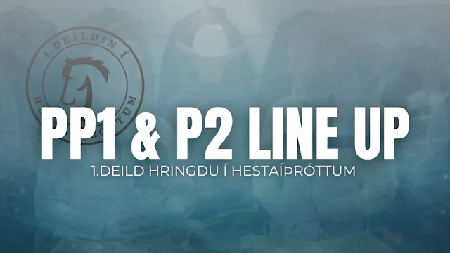 PP1 & P1 Line Up - 1. deild Hringdu