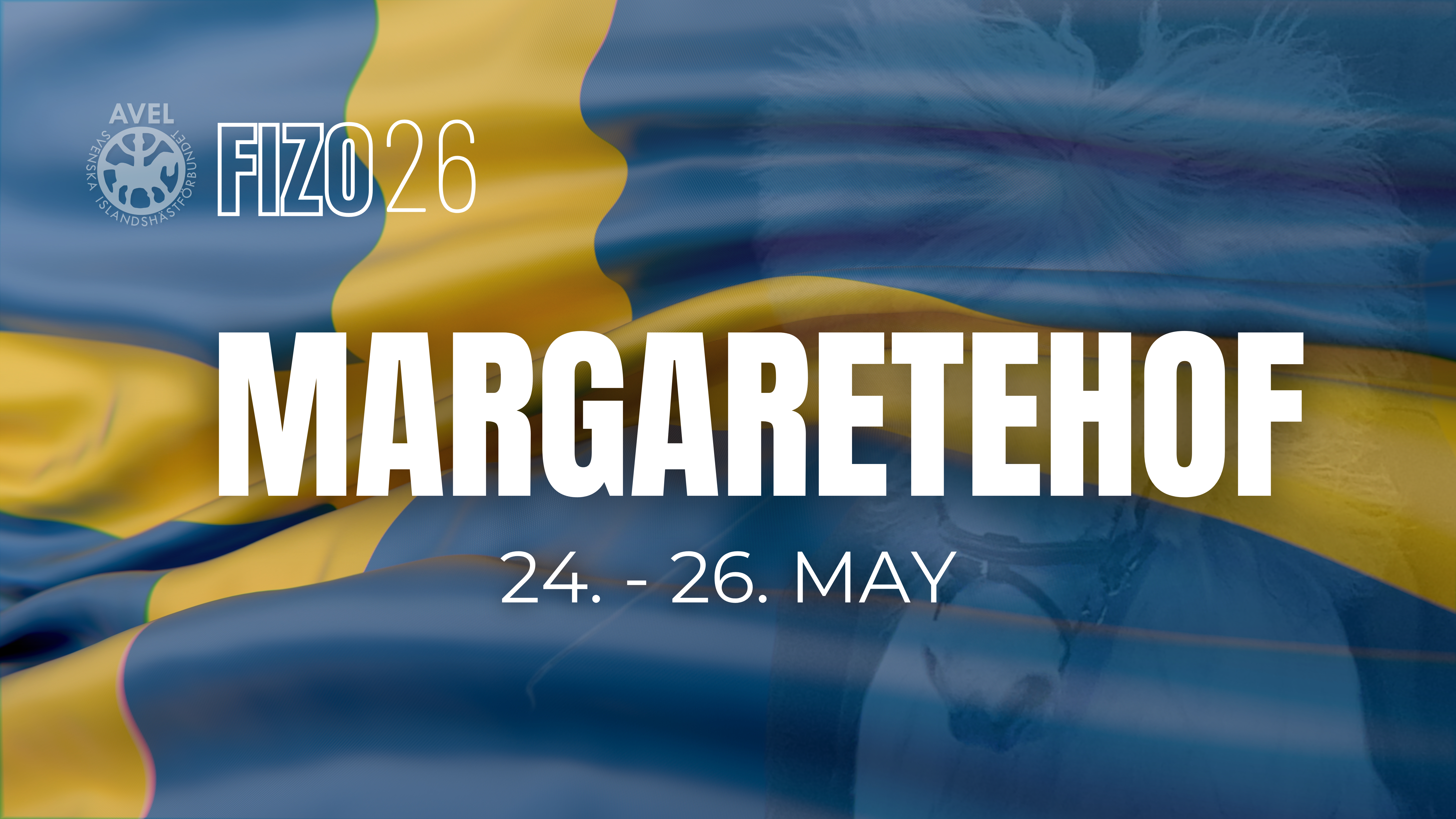 24. - 26. May - FIZO Margaretehof