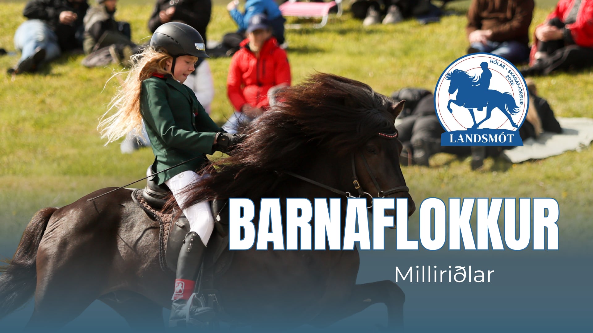 Children class semifinals - Landsmót hestamanna